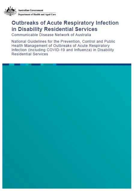 Control and Public Health Management of Outbreaks of Acute Respiratory Infection (including COVID-19 and Influenza) in Disability Residential Services