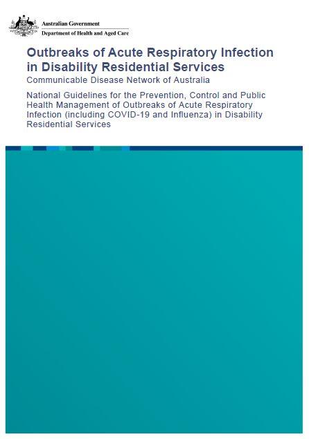 Control and Public Health Management of Outbreaks of Acute Respiratory Infection (including COVID-19 and Influenza) in Disability Residential Services