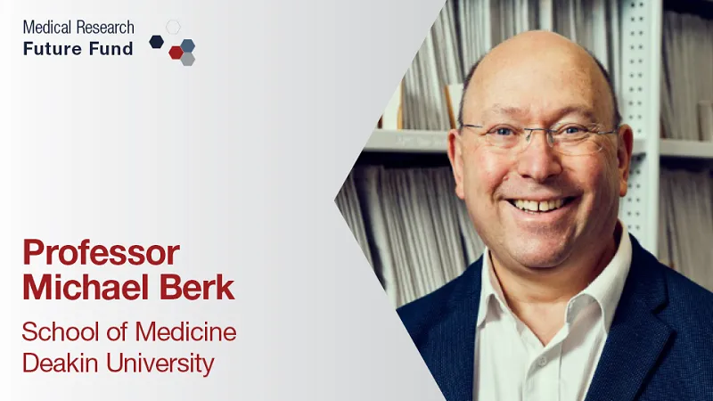 MRFF Project banner Prof Michael Berk