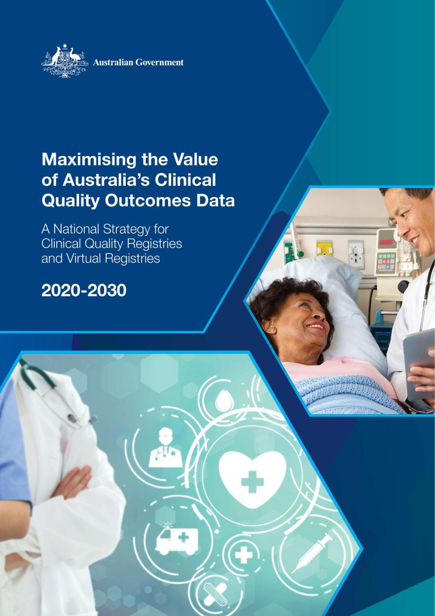 A national strategy for clinical quality registries and virtual registries 2020–2030