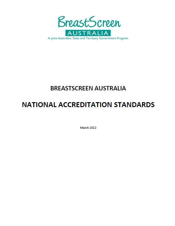 BreastScreen Australia National Accreditation Standards (NAS)