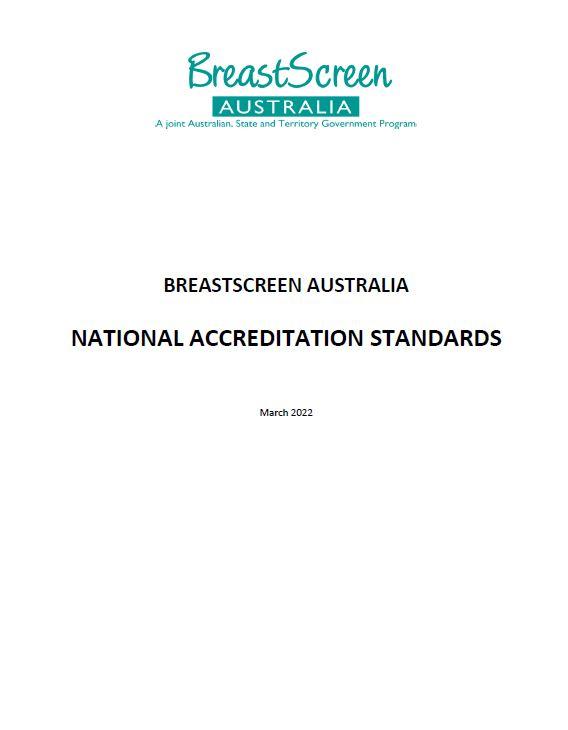 BreastScreen Australia National Accreditation Standards (NAS)