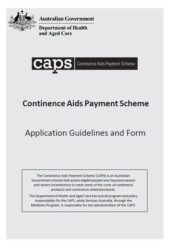 Continence Aids Payment Scheme Application Guidelines and Application Form