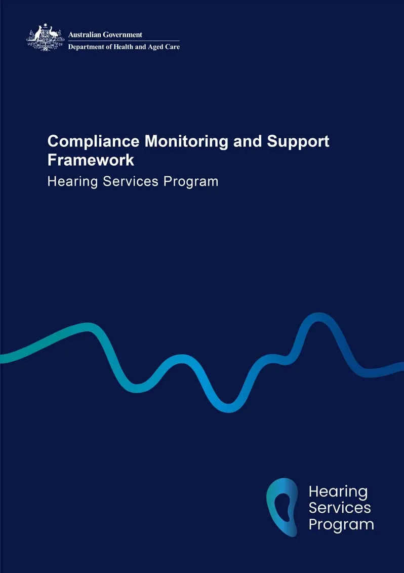 Hearing Services Program compliance and monitoring support framework