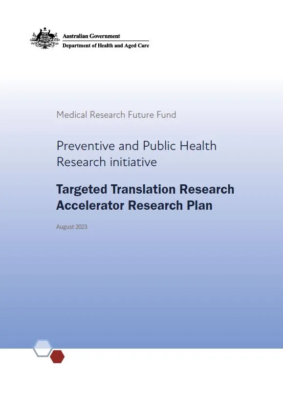 MRFF Targeted Translation Research Accelerator Research Plan