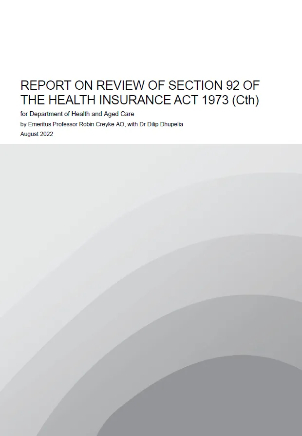Report on Review of Section 92 of the Health Insurance Act 1973 (Cth)