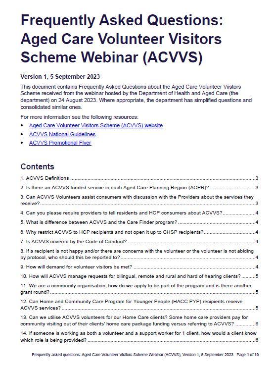 Aged Care Volunteer Visitors Scheme Webinar (ACVVS) – Webinar slides Frequently Asked Questions