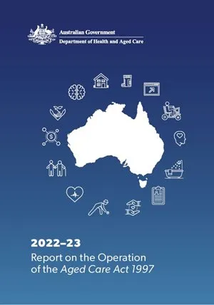 2022–23 Report on the Operation of the Aged Care Act 1997