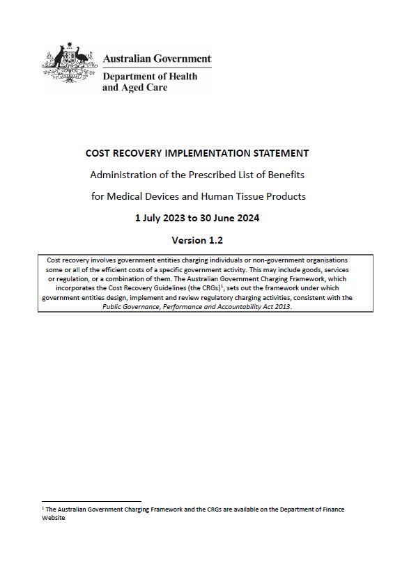 Cost Recovery Implementation Statement – Administration of the Prescribed List of Benefits for Medical Devices and Human Tissue Products – 1 July 2023