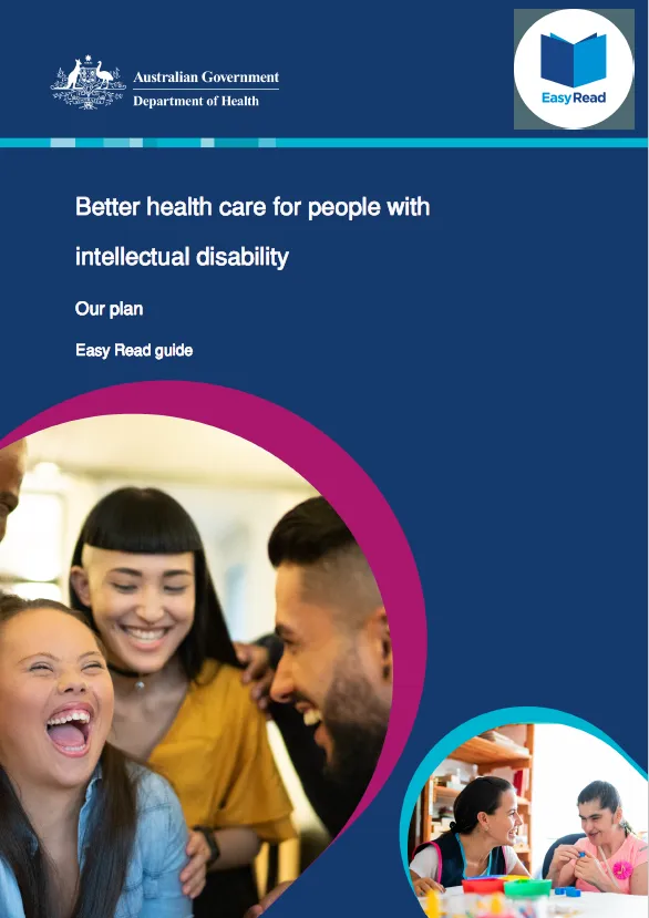 Cover image for National Roadmap for Improving the Health of People with Intellectual Disability – Easy Read