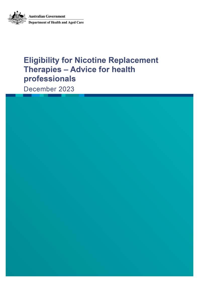 Eligibility for nicotine replacement therapies – Advice for health professionals