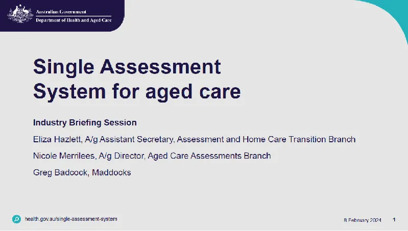 cover slide from the presentation on Single Assessment System for aged care
