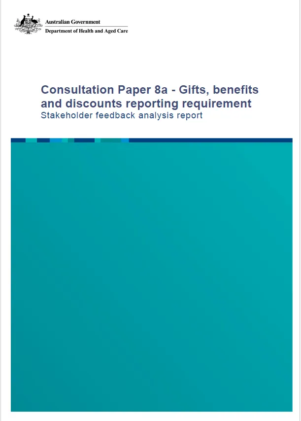 Consultation Paper 8a – Gifts, benefits and discounts reporting requirement