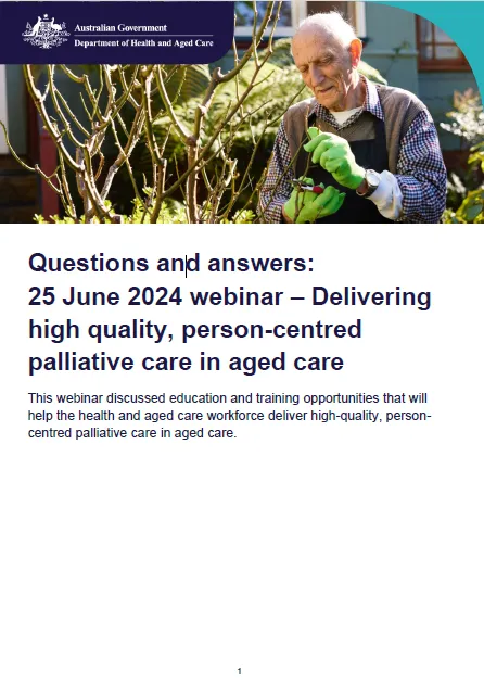 Cover page for the Webinar questions and answers: Delivering high-quality, person-centred palliative care in aged care