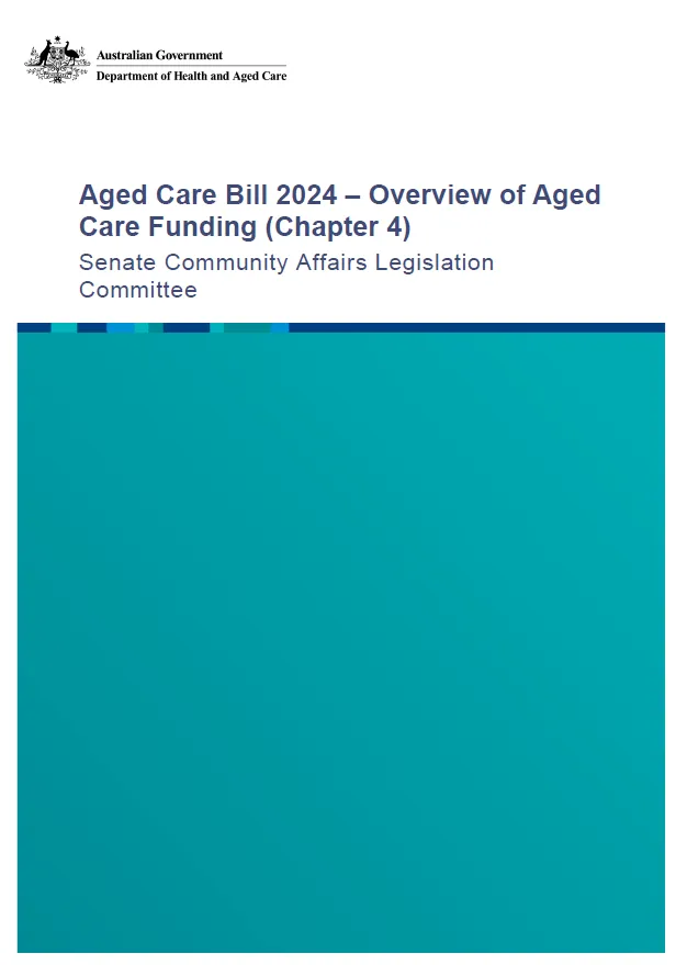 Overview of the New Aged Care Act Rules consultation – Release 2 – Funding of aged care services (Chapter 4)
