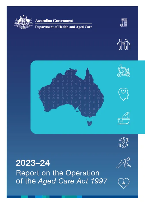 2023–24 Report on the Operation of the Aged Care Act 1997