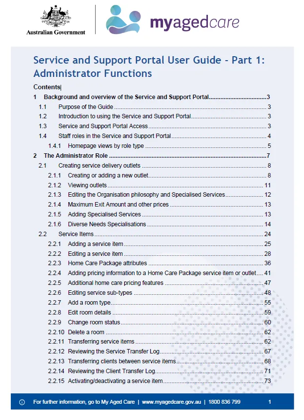 My Aged Care – Service and Support Portal user guide – Part 1: Administrator functions