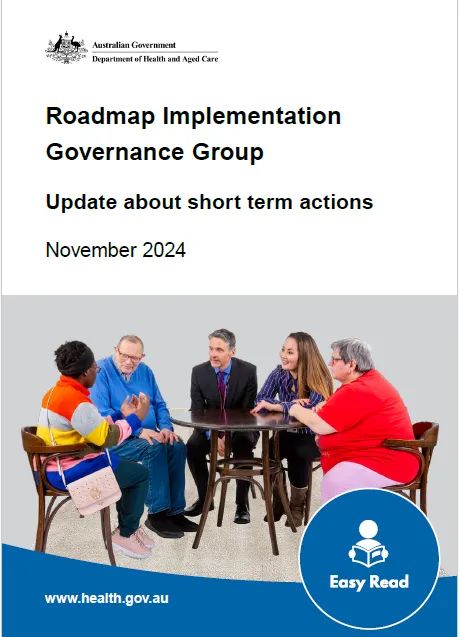 Roadmap Implementation Governance Group (RIGG) – Update about short term actions – November 2024 – Easy Read