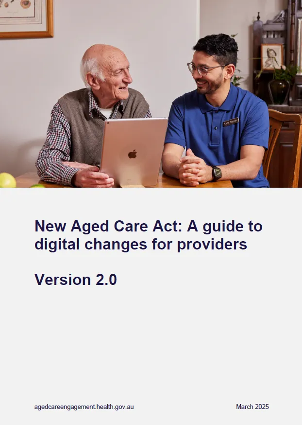 New Aged Care Act: A GPMS guide to digital changes for providers