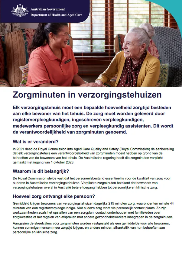 Dit informatieblad geeft ouderen en hun familieleden en verzorgers uitleg over het voorschrift voor zorgminuten in verzorgingstehuizen.