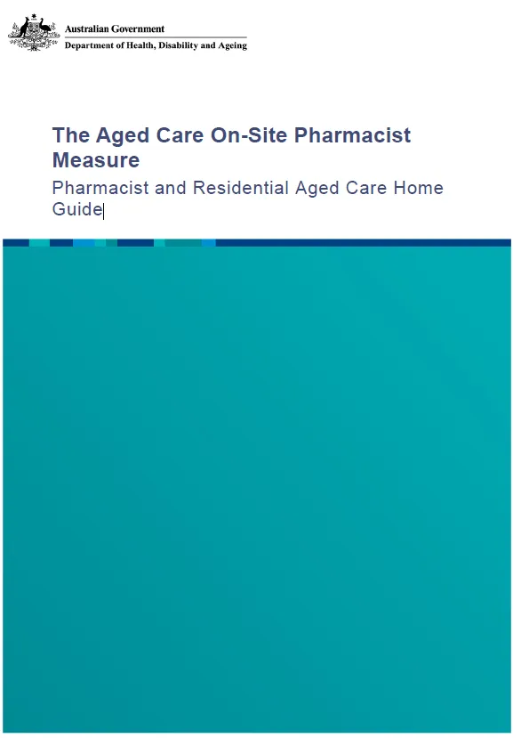 Pharmacist and Residential Aged Care Home Guide cover page