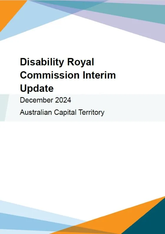 Disability Royal Commission Interim update – Australian Capital Territory (ACT) – Easy Read cover image