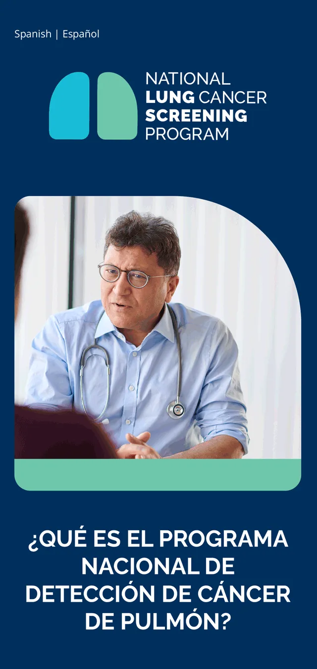 Programa Nacional de Detección de Cáncer de Pulmón: ¿Qué es el Programa Nacional de Detección de Cáncer de Pulmón? - Folleto