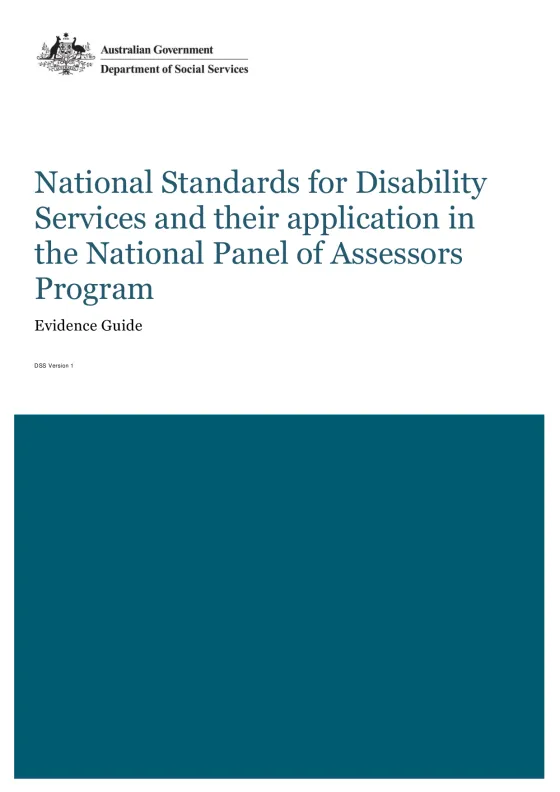 National Standards for Disability Services (NSDS) and their application in the National Panel of Assessors (NPA) Program – Evidence Guide cover page
