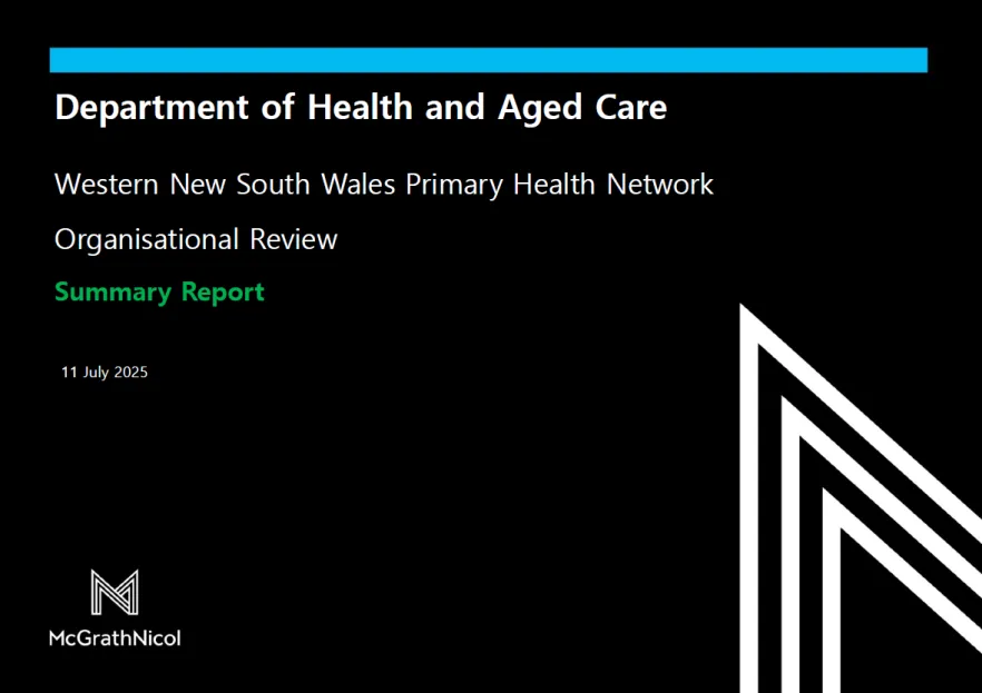 Cover page for the Western New South Wales Primary Health Network (WNSWPHN) Organisation review – Summary report