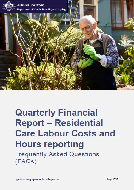 Quarterly Financial Report – Residential Care Labour Costs and Hours reporting Frequently Asked Questions cover page
