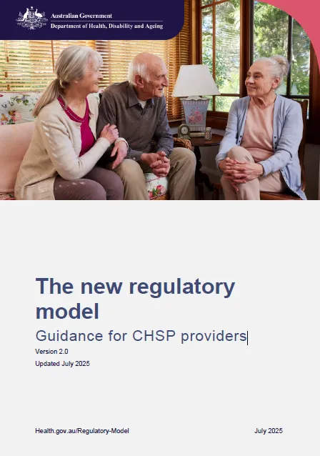 The new regulatory model - Guidance for CHSP providers cover page (updated July 2025)