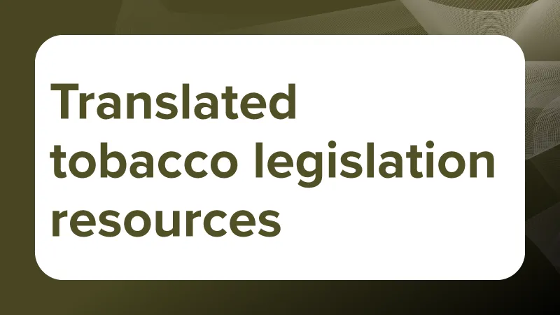 Translated Tobacco legislation resources