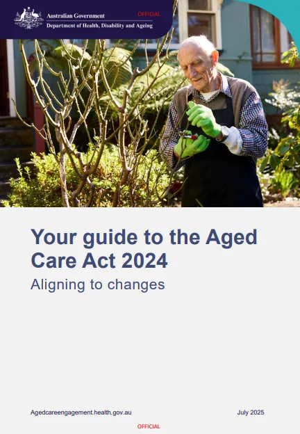 Your guide to the Aged Care Act 2024 cover page