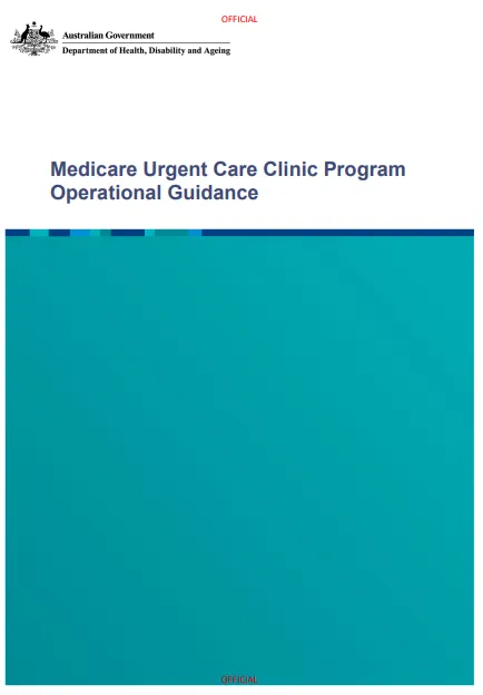 Cover page for the OFFICIAL Medicare Urgent Care Clinic Program Operational Guidance (August update)
