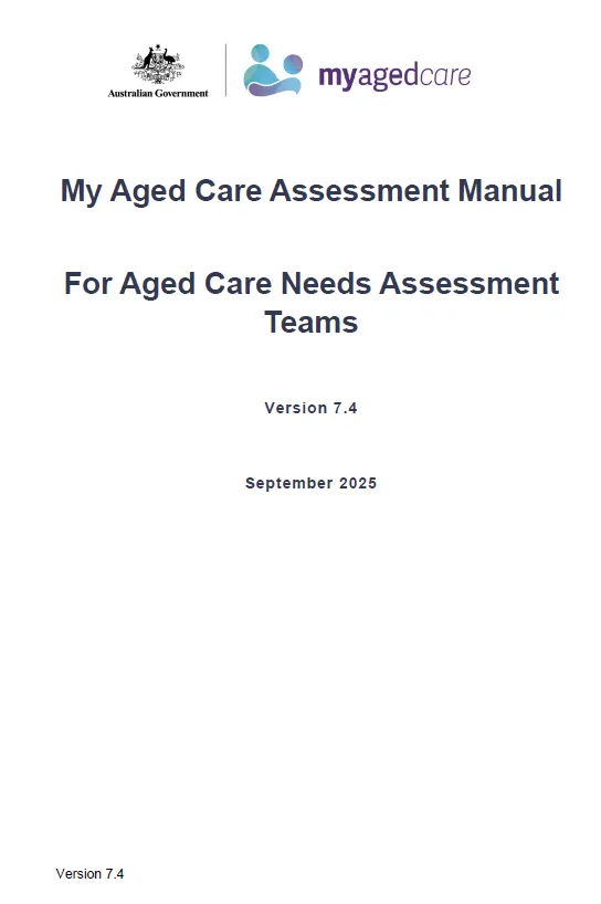 Cover page for the My Aged Care Assessment Manual v7.4