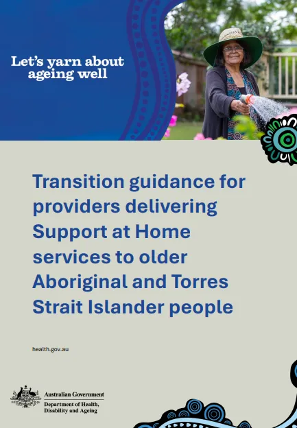 Cover page for the Transition guidance for providers delivering SaH services to older Aboriginal and Torres Strait Islander people