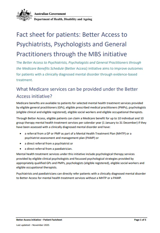 Fact sheet for patients: Better Access to  Psychiatrists, Psychologists and General  Practitioners through the MBS initiative cover page