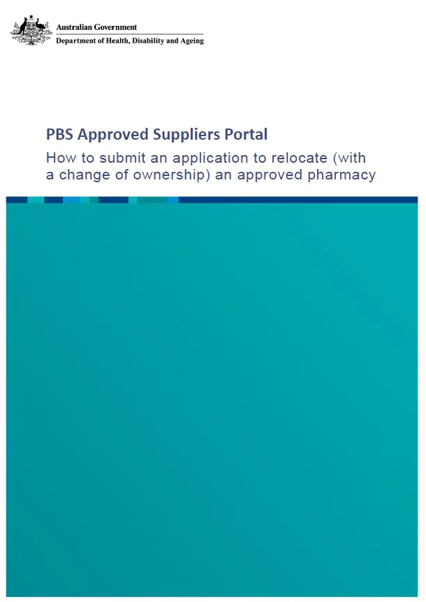How to submit an application to relocate (with a change of ownership) an approved pharmacy cover page