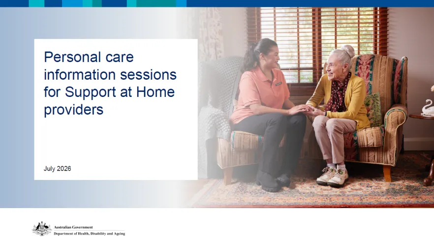 Health Insurance Session Changes to personal care information sessions for Support at Home ...