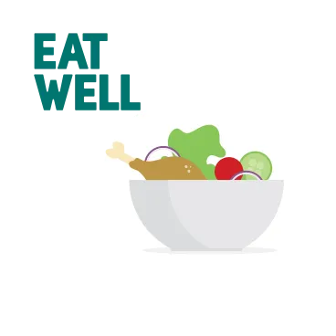 Eat well