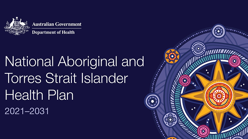 National Aboriginal and Torres Strait Islander Health Plan