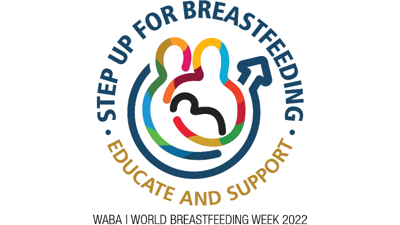 Step up for Breastfeeding – World Breastfeeding week 2022