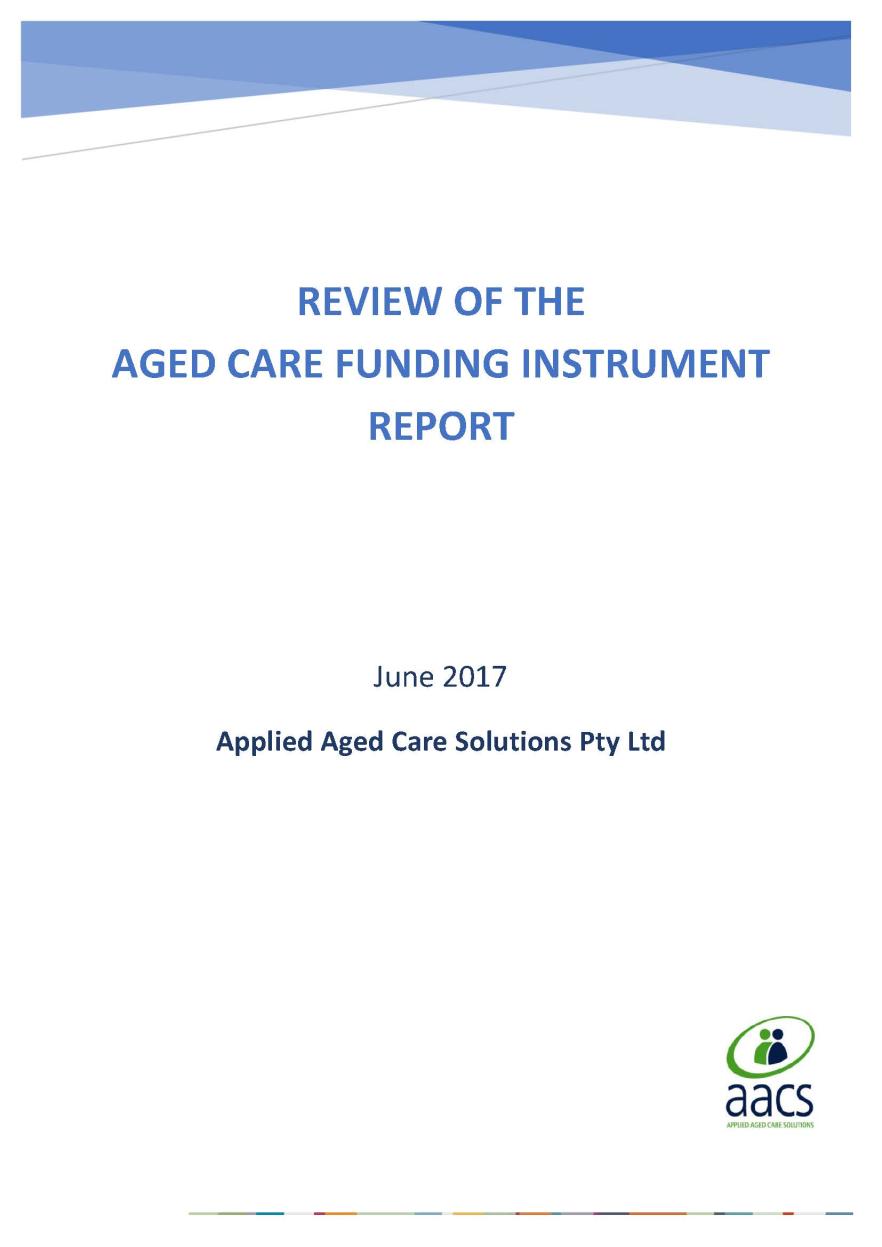 Cover page Review of the Aged Care Funding Instrument Report