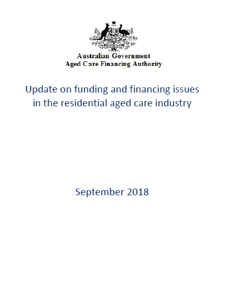 ACFA update on funding and financing issues in the residential aged care industry cover
