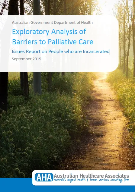 Exploratory Analysis of Barriers to Palliative Care – Issues Report on People who are Incarcerated cover
