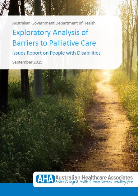 Exploratory Analysis of Barriers to Palliative Care – Issues Report on People with Disabilities cover