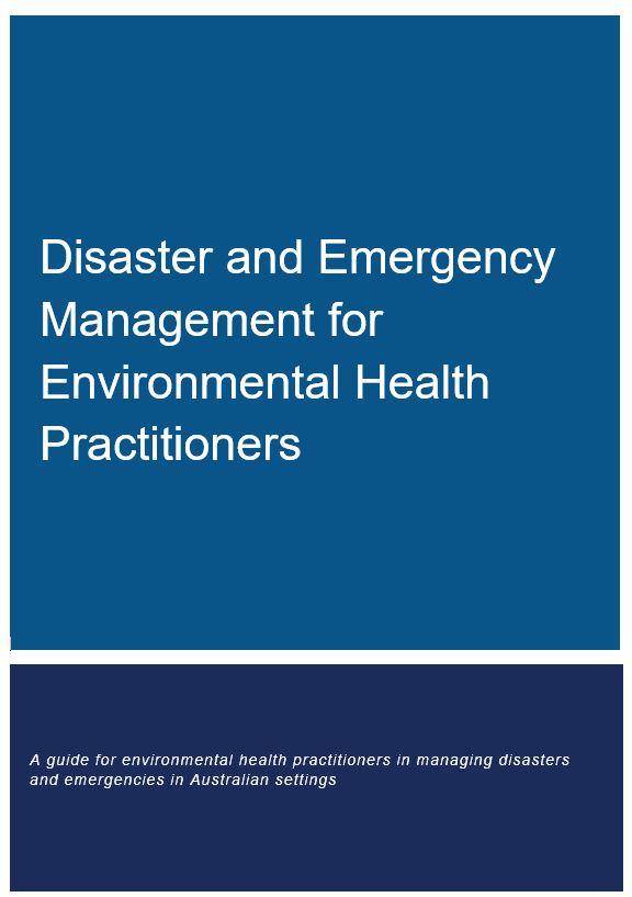 Cover image for enHealth Disaster and Emergency Management for Environmental Health Practitioners