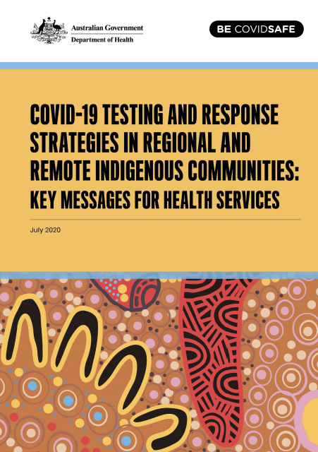COVID-19 Testing and Response Strategies in Regional and Remote Indigenous Communities: Key Messages for Health Services