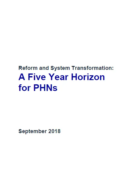 Cover image for Reform and system transformation – a 5-year horizon for PHNs