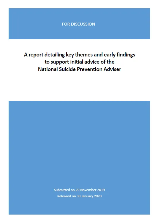 Cover image for report detailing key themes and early findings to support initial advice of the National Suicide Prevention Adviser